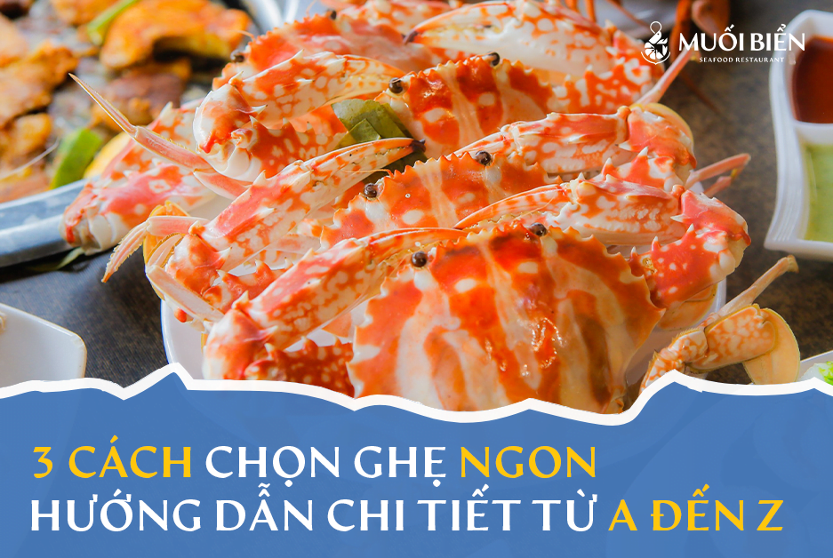 Cách chọn ghẹ ngon