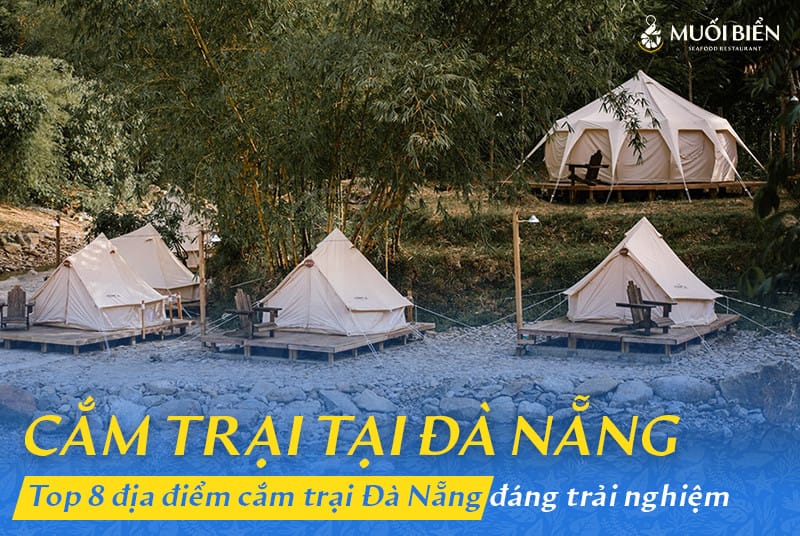 Địa điểm cắm trại Đà Nẵng