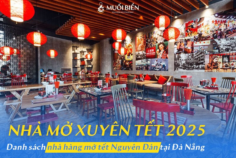 nhà hàng mở xuyên tết