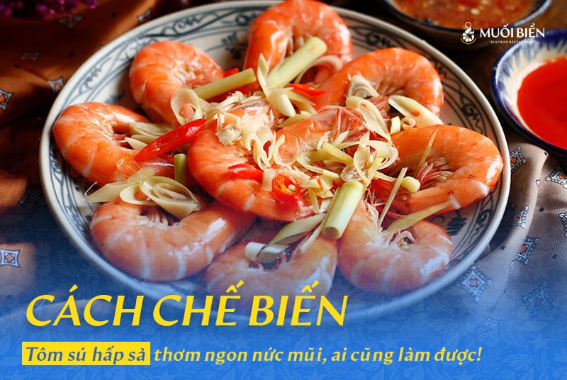 tôm sú hấp sả