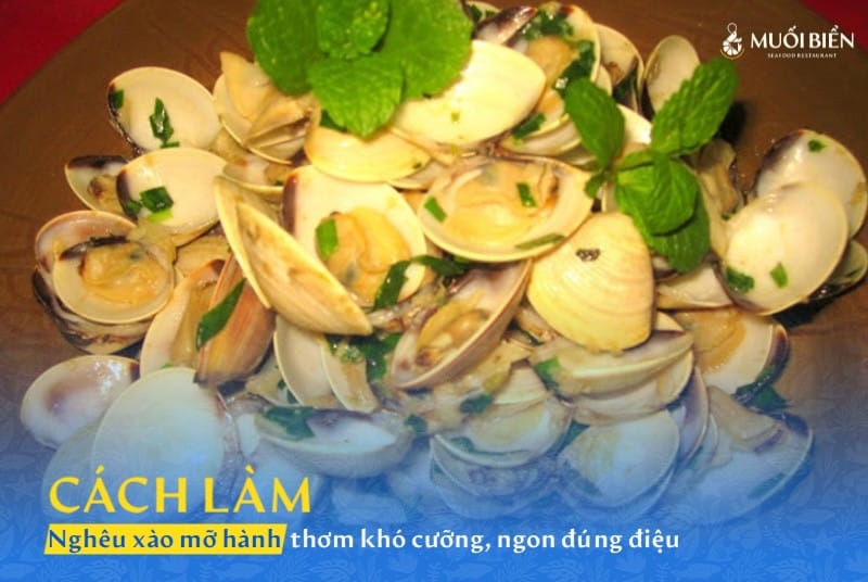 nghêu xào mỡ hành