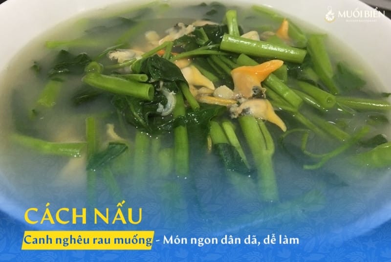 canh nghêu rau muống