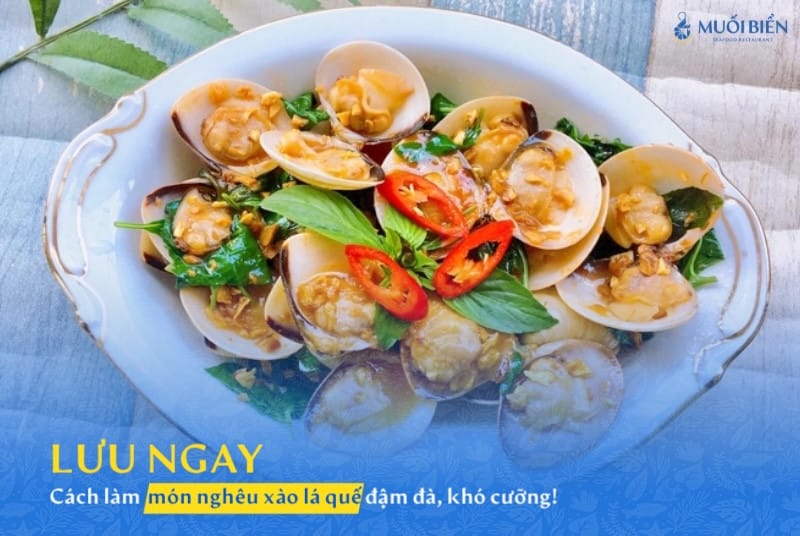 nghêu xào lá quế