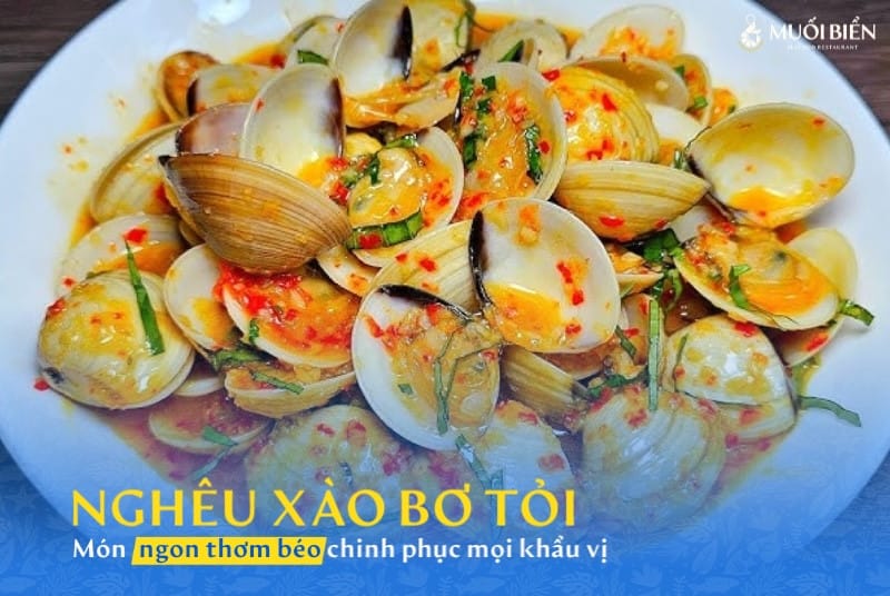 Nghêu xào bơ tỏi