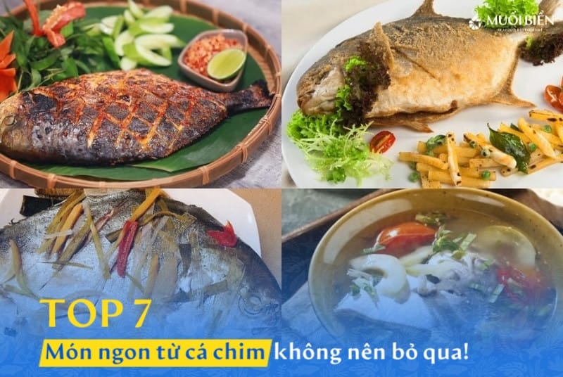 Cá chim làm món gì ngon? Top 7 món ngon không thể bỏ qua!